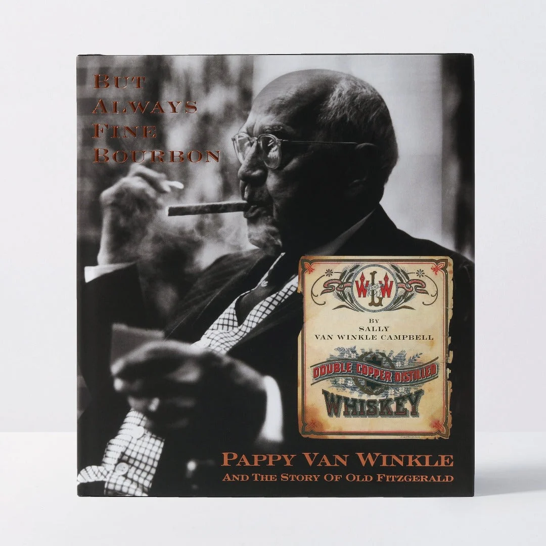 But Always Fine Bourbon - Book
